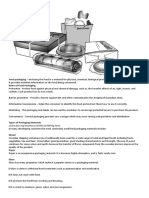 Food Packaging - Enclosing The Food in A Material For Physical, Chemical, Biological Protection and Tampering Resistance Roles of Food Packaging