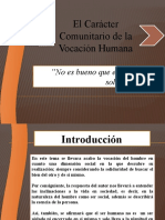 El Caracter Comunitario de La Vocacion Humana (Autoguardado)