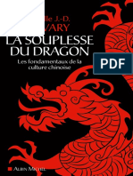 La Souplesse Du Dragon Les Fondamentaux de La Culture Chinoise by Javary Cyrille J Z