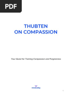 Thubten On Compassion: Your Quest For Training Compassion and Forgiveness