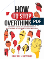 How To Stop Overthinking