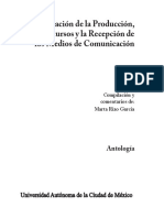 Investigación de La Producción, Los Discursos y La Recepción de Los Medios de Comunicación