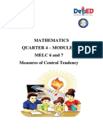 Grade 7: Mathematics Quarter 4 - Module 4 MELC 6 and 7 Measures of Central Tendency