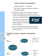 Definition of Marketing Research: " Systematic Design, Collection, Record, Analysis and Reporting of Data For Aid in Making Business Decisions."