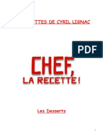 Chef, La Recette, Les Desserts (Cyril Lignac)