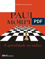 Resumo Paul Morphy A Genialidade No Xadrez Luiz Roberto Da Costa JR