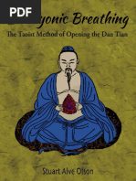 Embryonic Breathing - The Taoist Method of Opening The Dan Tian