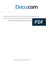 Implementar El Plan de Mejora de Los Procesos Logisticos Con Base en Los Analisis y Valoraciones Encontrados en La Cadena de Distribucion Fisica Internacional (1) .Es - en (1) .En - Es