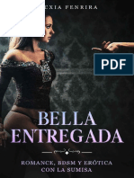 Bella Entregada - Lecxia Fenrira?????