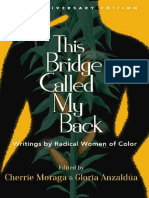 This Bridge Called My Back Writings by Radical Women of Color - Fortieth Anniversary Edition - MORAGA