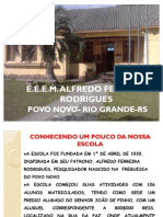 E.E.E.M. Escola Alfredo Ferreira Rodrigues