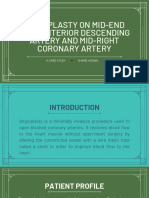 Angioplasty On Mid-End Left Anterior Descending Artery and Mid-Right Coronary Artery