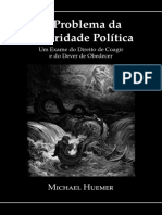 Michael Huemer - O Problema Da Autoridade Politica - 2021