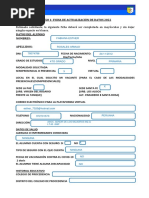 Estimado Solicitante, La Siguiente Ficha Deberá Ser Completada en Mayúsculas y Sin Dejar Ningún Espacio en Blanco