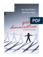 A Prática Da Gestão Democrática No Ambiente Escolar (Lauro Carlos Wittmann, Sandra Regina Klippel)