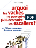 Pourquoi Les Vaches Ne Peuvent Pas Descendre Les Escaliers