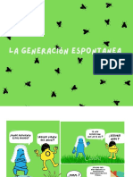 La Generación Espontanea