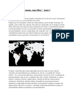 #1 - Você Será Um Homem, Meu Filho - 1