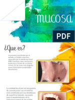 MUCOSA