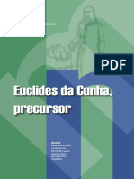 Galvão, Walnice Nogueira. Euclides Da Cunha - Precursor