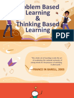 Problem Based Learning and Thinking Based Learning