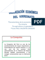 Características de La Economía Virreinal. La Minería. La Agricultura y La Ganadería. Econ - Paul Valentin Choquez