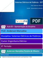 Sistemas Elétricos de Potência - SEP: Prof. Anderson Oliveira