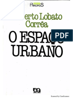 O Espaço Urbano. Roberto Lobato Corrêa