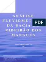 Análise Fluviométrica Da Bacia Do Ribeirão Dos Mangues - Nova Rosalândia-TO - Hidrologia Aplicada.