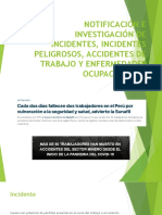 Notificación e Investigación de Incidentes, Incidentes Peligrosos, Accidentes de Trabajo y Enfermedades Ocupacionales - Sesion Iv