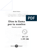 Dios Te Llama Por Tu Nombre. Vocacion y Mision. Michel Hubaut