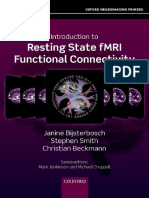 An Introduction To Resting State FMRI Functional Connectivity