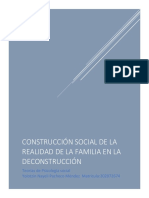 Construcción Social de La Realidad de La Familia en La Deconstrucción