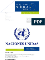 Tema: Curso: Profesor: Integrantes:: ONU Entorno Global Paul Rodríguez Quintana