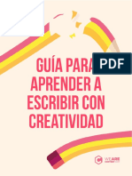 Guia para Aprender A Escribir Con Creatividad