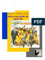 Grupo Tom de Vida - Pelo Prazer de Servir - Partituras