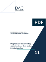 Tema 11 - Trastorno, Tratamiento y Complicaciones de La Caries. Patología Pulpar