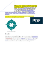Business Process Re-Engineering Is The Analysis and Design of Workflows and Processes Within