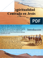 La Espiritualidad Centrada en Jesús.