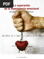 La Superacion de La Dependencia Emocional - Jorge Castello