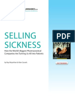 Selling Sickness: How The World'S Biggest Pharmaceutical Companies Are Turning Us All Into Patients