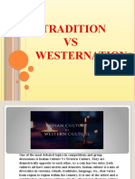 Tradition VS Western