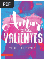 Amar Es para Valientes - Itiel Arroyo