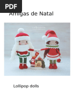 Amigas - de - Natal - Lollipop Dolls