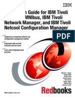 Integration Guide For IBM Tivoli Omnibus, IBM Tivoli Network Manager, and IBM Tivoli Netcool Configuration Manager