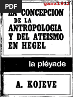 KOJÈVE, A. - La Concepción de La Antropología y Del Ateísmo en Hegel (OCR) (Por Ganz1912)