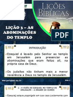 Slides Da Lição 3 - As Abominações Do Templo - Pr. Caramuru Afonso Francisco