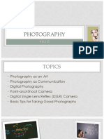 Photography As Art, Communication, DSLR Camera