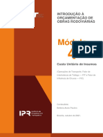 Módulo 4 - Custo Unitário de Insumos (Operações de Transportes, Fator de Interferência de Tráfego (FIC) e Fator de Interferência de Chuvas (FIC) )