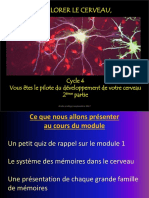 Explorer Le Cerveau,: Cycle 4 Vous Êtes Le Pilote Du Développement de Votre Cerveau 2 Partie